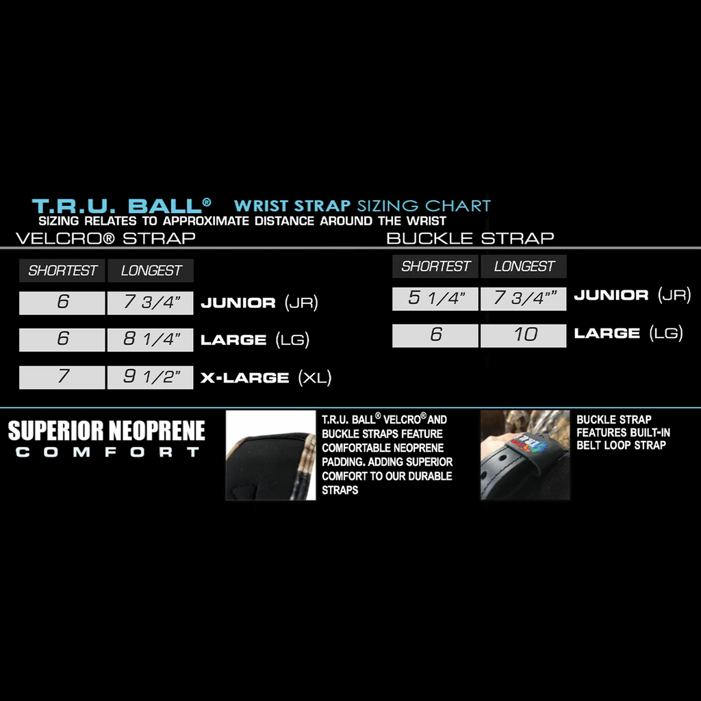 T.R.U. Ball wrist strap sizing chart, Velcro and buckle strap measurements